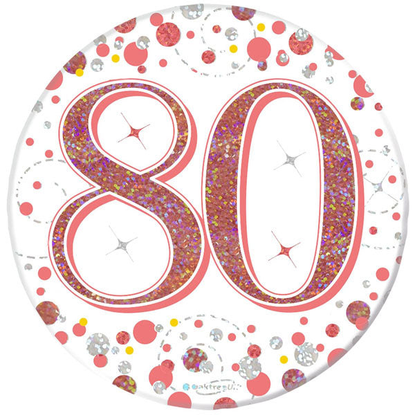 (image for) 80th Birthday Rose Gold Sparkling Fizz Badge